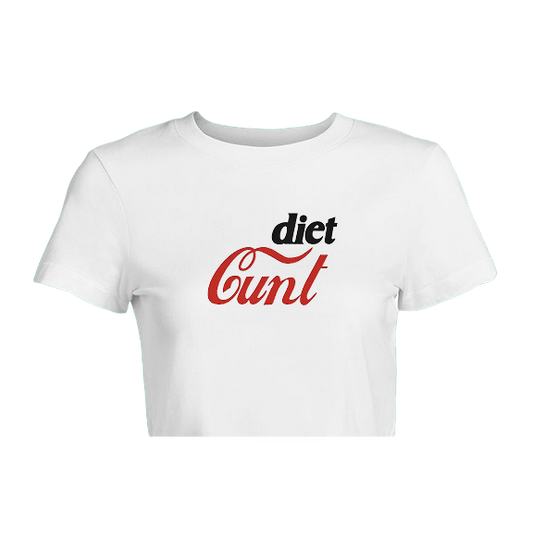 Diet C*nt - Statement Crop Top