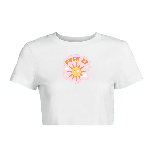 "F*ck It* - Crop Top